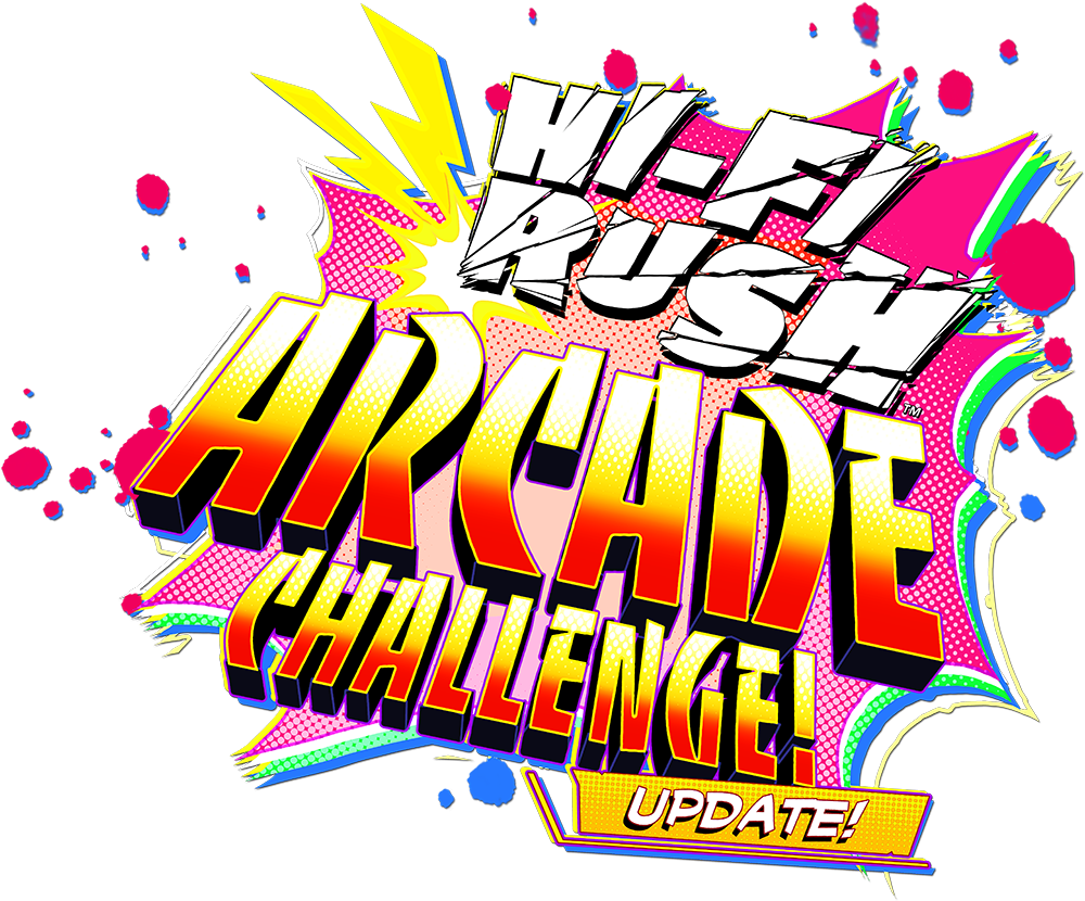 Hi-Fi Rush arcade challenge! Update!